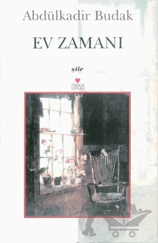 Ev Zamanı – Abdülkadir Budak – Can Yayınları kitap kapağı