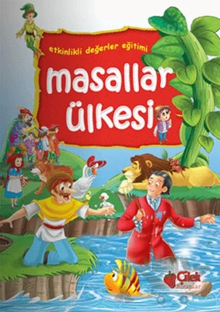 Masallar Ülkesi – Kolektif – Çilek Kitaplar kitap kapağı