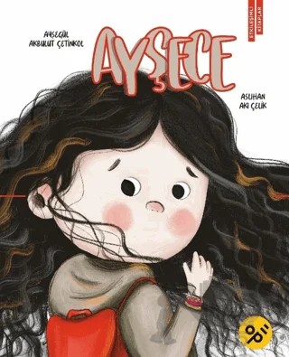 Ayşece – Ayşegül Akbulut Çetinkol – Opus Kitap kitap kapağı