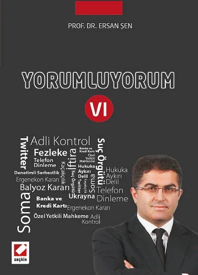 Yorumluyorum – 6 – Ersan Şen – Seçkin Yayıncılık kitap kapağı