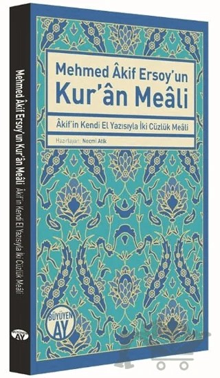 Mehmed Akif Ersoy'un Kur'an Meali – Necmi Atik – Büyüyen Ay Yayınları kitap kapağı