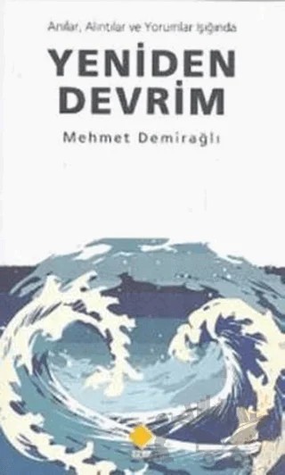 Yeniden Devrim – Mehmet Demirağlı – Duvar Kitabevi kitap kapağı