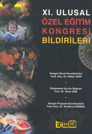 11. Ulusal Özel Eğitim Kongresi Bildirileri – Kolektif – Eğitim Yayınevi kitap kapağı