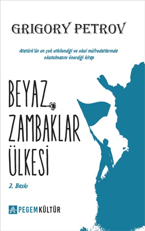 Beyaz Zambaklar Ülkesinde – Grigoriy Petrov – Pegem Kültür kitap kapağı