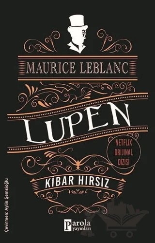 Kibar Hırsız - Arsen Lüpen – Maurice Leblanc – Parola Yayınları kitap kapağı