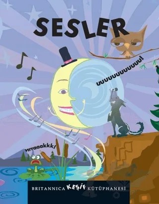 Britannica Keşif Kütüphanesi - Sesler – Pamela Dell – Boyut Yayın Grubu kitap kapağı