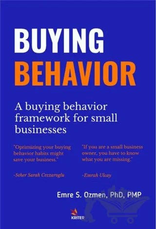 A Buying Behaviour Framework for Small Businesses – Emre S. Özmen – Kriter Yayınları kitap kapağı