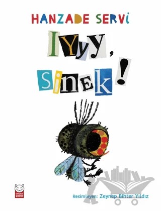Iyyy, Sinek! – Hanzade Servi – Kırmızı Kedi Çocuk kitap kapağı