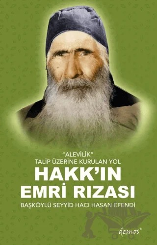 "Alevilik" Talip Üzerine Kurulan Yol Hakk'ın Emri Rızası – Hüseyin Boy – Demos Yayınları kitap kapağı