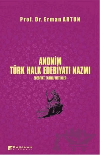Anonim Türk Halk Edebiyatı Nazmı – Erman Artun – Karahan Kitabevi kitap kapağı