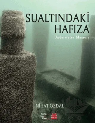 Sualtındaki Hafıza – Nihat Özdal – Kırmızı Kedi Yayınevi kitap kapağı