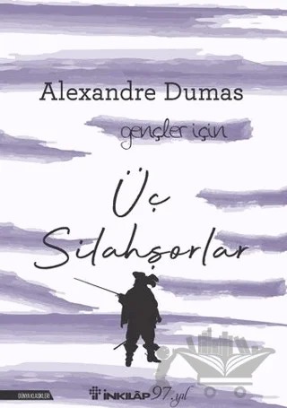 Üç Silahşörler – Alexandre Dumas – İnkılap Kitabevi kitap kapağı