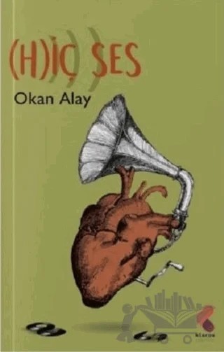 (H)iç Ses – Okan Alay – Klaros Yayınları kitap kapağı