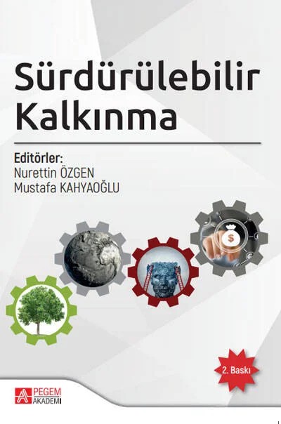 Sürdürülebilir Kalkınma – Nurettin Özgen, Ali Ekber Gülersoy, Ali İlhan, Bekir Güler – Pegem Akademi Yayıncılık kitap kapağı