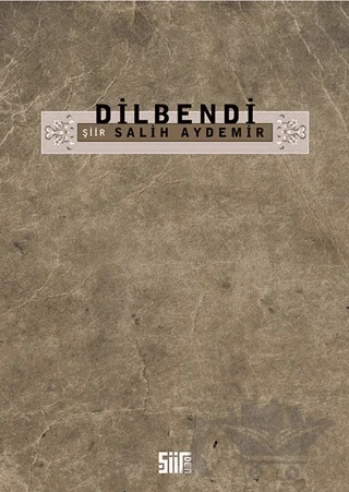 Dilbendi – Salih Aydemir – Şiirden Yayıncılık kitap kapağı