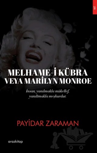 Melhame-i Kübra Veya Marilyn Monroe – Payidar Zaraman – Araz Kitap kitap kapağı