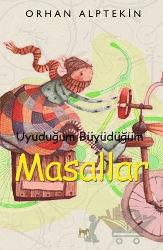 Uyuduğum Büyüdüğüm Masallar – Orhan Alptekin – Kafe Kültür Yayıncılık kitap kapağı