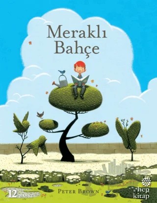 Meraklı Bahçe – Peter Brown – Hep Kitap kitap kapağı