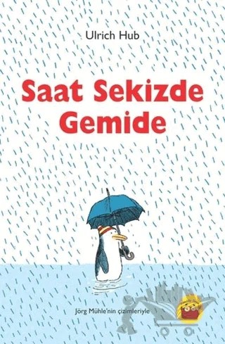Saat Sekizde Gemide – Ulrich Hub – Kuraldışı Yayınevi kitap kapağı