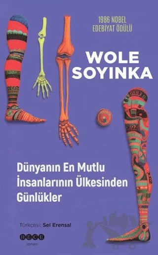 Dünyanın En Mutlu İnsanlarının Ülkesinden Günlükler – Wole Soyinka – Hece Yayınları kitap kapağı