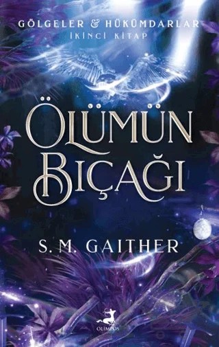 Ölümün Bıçağı – S.M. Gaither – Olimpos Yayınları kitap kapağı