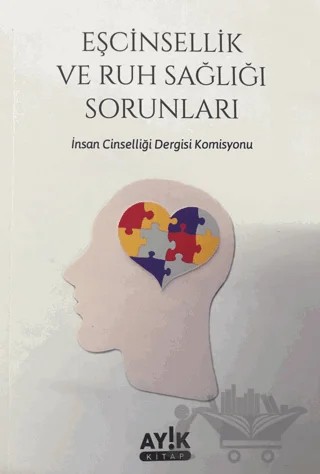 Eşcinsellik ve Ruh Sağlığı Sorunları – Kolektif – Ayık Kitap kitap kapağı