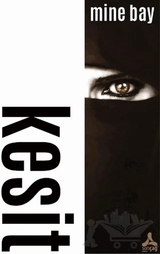 Kesit – Mine Bay – Sonçağ Yayınları kitap kapağı