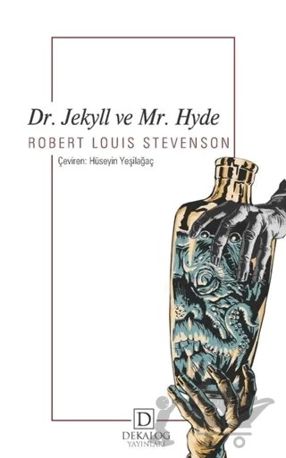 Dr. Jekyll ve Mr. Hyde – Robert Louıs Stevenson – Dekalog Yayınları kitap kapağı