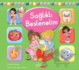 Sağlıklı Beslenelim – Kolektif – Yakamoz Yayınevi kitap kapağı