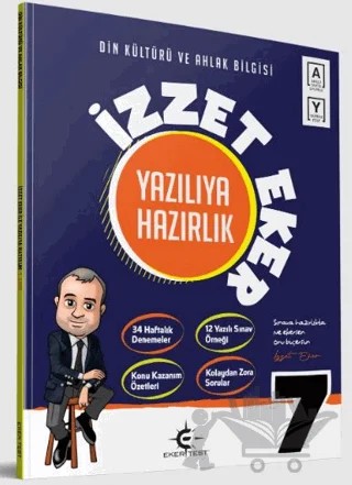 7. Sınıf Din Kültürü ve Ahlak Bilgisi İzzet Eker ile Yazılıya Hazırlık – Kolektif – Eker Test Yayınları kitap kapağı