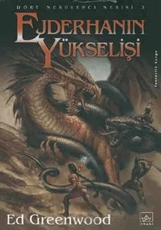 Ejderhanın Yükselişi – Ed Greenwood – İthaki Yayınları kitap kapağı