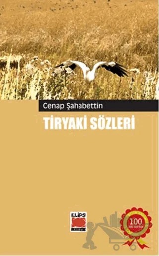 Tiryaki Sözleri – Cenab Şahabeddin – Elips Kitap kitap kapağı