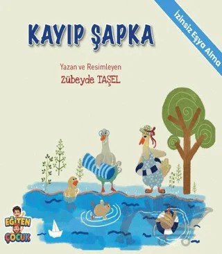 Kayıp Şapka – Zübeyde Taşel – Eğiten Kitap kitap kapağı