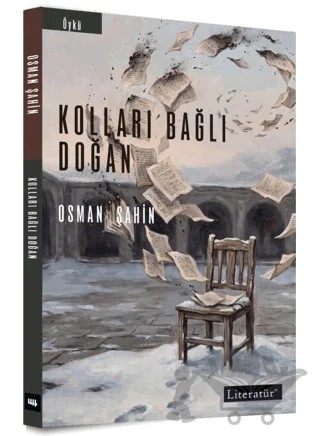Kolları Bağlı Doğan – Osman Şahin – Literatür Yayıncılık kitap kapağı