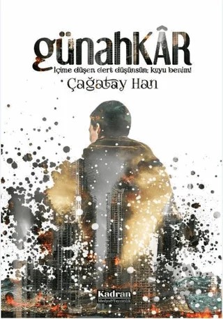 Günahkar – Çağatay Han – Kadran Medya Yayıncılık kitap kapağı