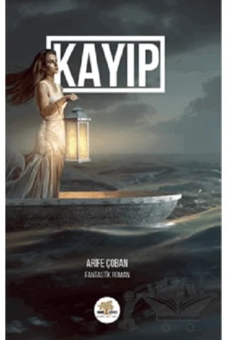 Kayıp – Arife Çoban – Nar Ağacı Yayınları kitap kapağı