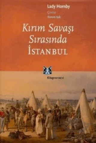 Kırım Savaşı Sırasında İstanbul – Lady Hornby – Kitap Yayınevi kitap kapağı
