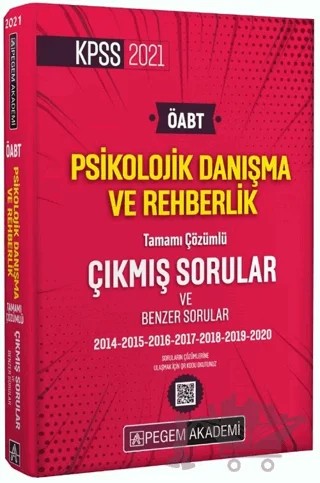 2021 KPSS ÖABT Psikolojik Danışma ve Rehberlik Tamamı Çözümlü Çıkmış Sorular – Kolektif – Pegem Akademi Yayıncılık kitap kapağı