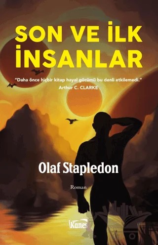 Son ve İlk İnsanlar – Olaf Stapledon – Kanes Yayınları kitap kapağı