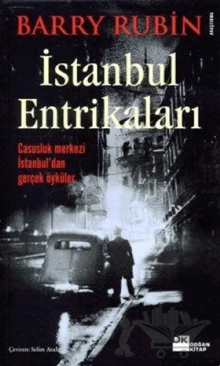 İstanbul Entrikaları – Barry Rubin – Doğan Kitap kitap kapağı