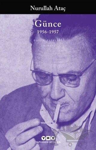 Günce 1956-1957 – Nurullah Ataç – Yapı Kredi Yayınları kitap kapağı