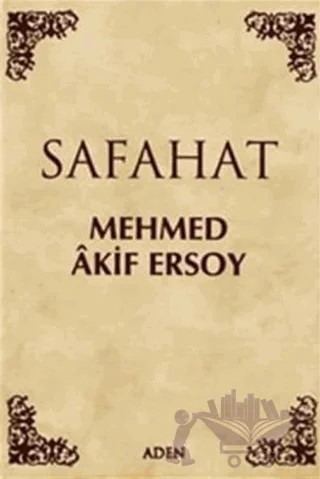 Safahat – Mehmed Akif Ersoy – Aden Yayıncılık kitap kapağı