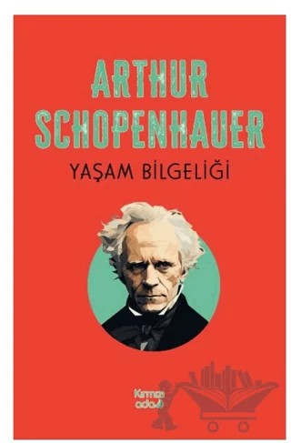 Yaşam Bilgeliği – Arthur Schopenhauer – Kırmızı Ada Yayınları kitap kapağı