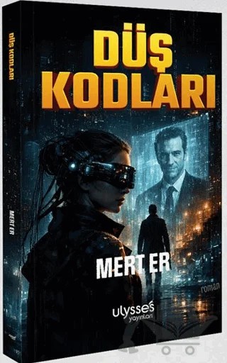 Düş Kodları – Mert Er – Ulysses Yayınları kitap kapağı