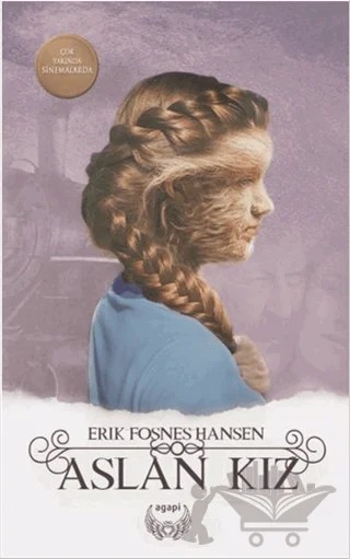 Aslan Kız – Erik Fosnes Hansen – Agapi Yayınları kitap kapağı