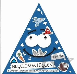 Neşeli Mavi Üçgen – Sümeyra T. Demir – Balık Kitap kitap kapağı