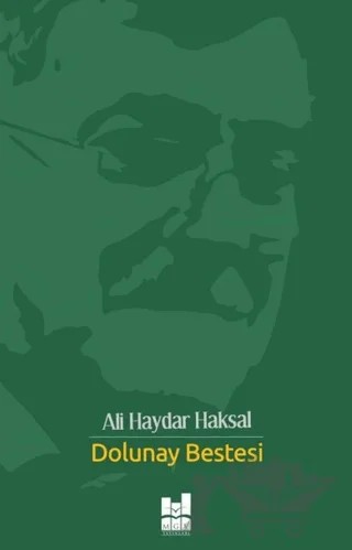 Dolunay Bestesi – Ali Haydar Haksal – Mgv Yayınları kitap kapağı