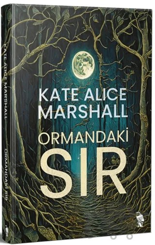 Ormandaki Sır – Kate Alice Marshall – Nemesis Kitap kitap kapağı