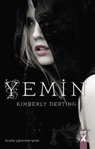 Yemin – Kimberly Derting – Dex Yayınevi kitap kapağı