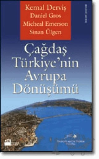 Çağdaş Türkiye’nin Avrupa Dönüşümü – Kemal Derviş – Doğan Kitap kitap kapağı